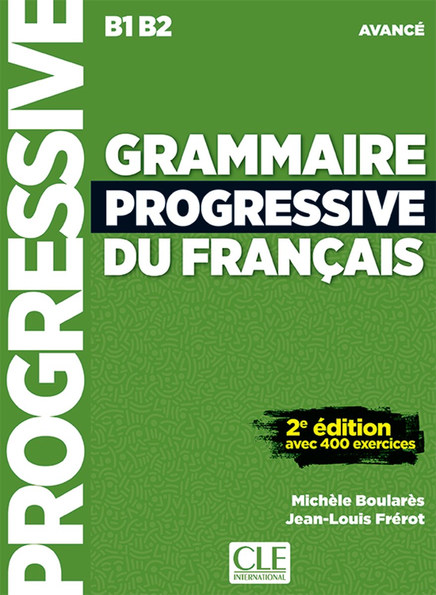 Grammaire progressive du français 2e édition - niveau avancé livre + CD audio