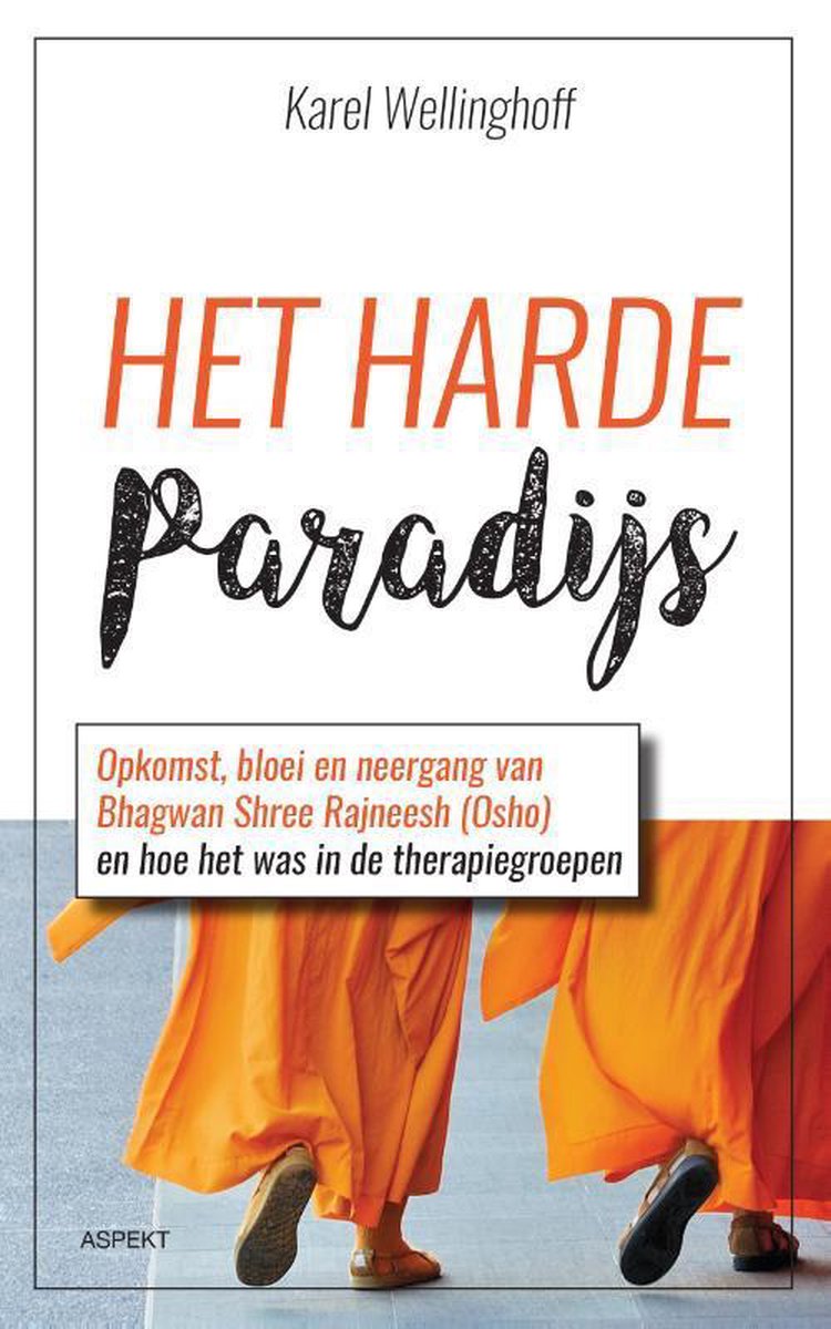 Karel Wellinghoff Het Harde Paradijs thumbnail