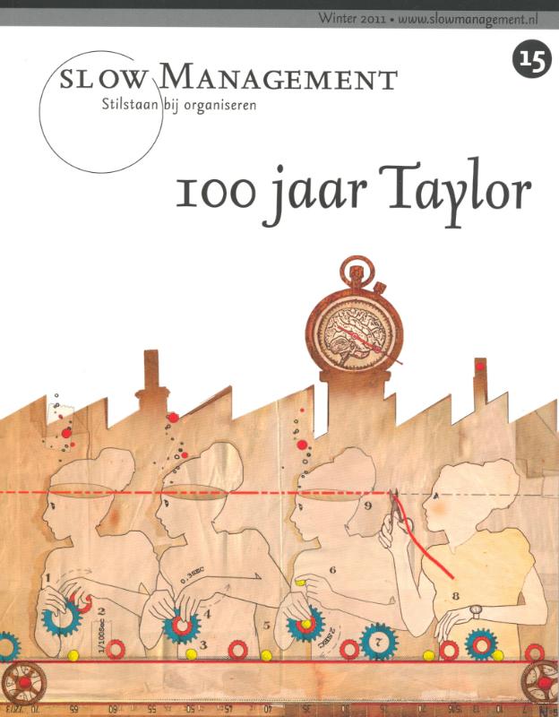 100 jaar Taylor / Slow Management / 15