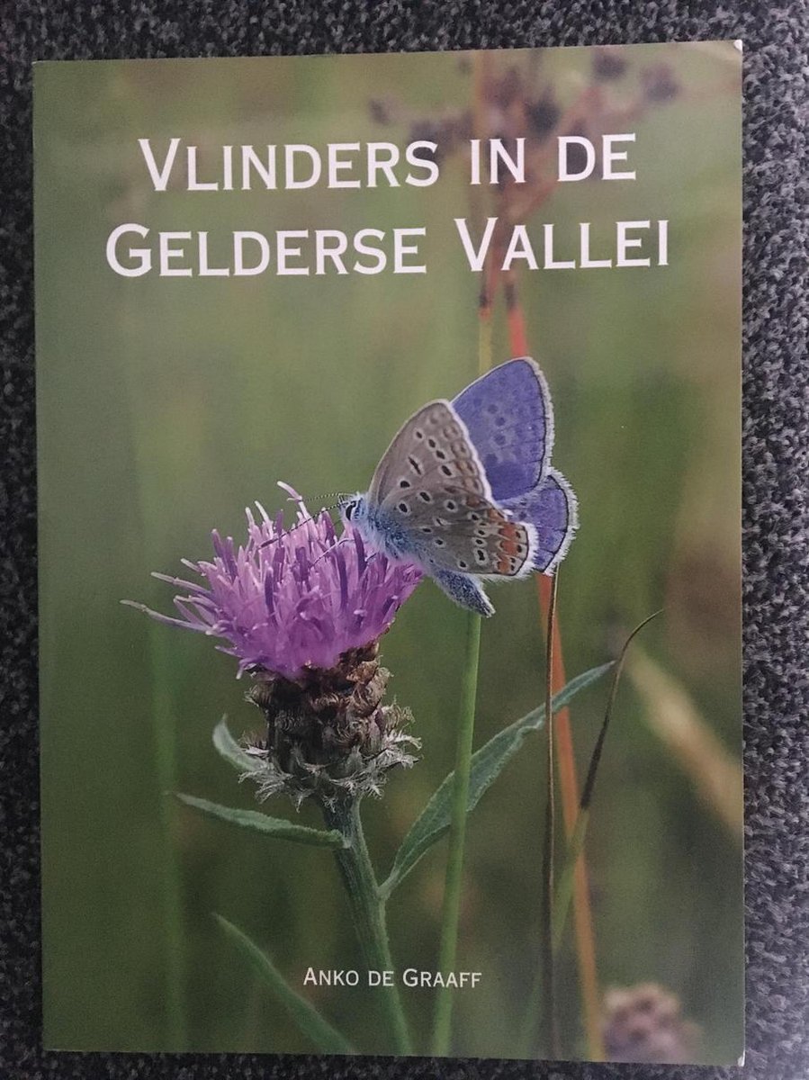 Vlinders in en om de Gelderse Vallei / Regio-Boek / 20