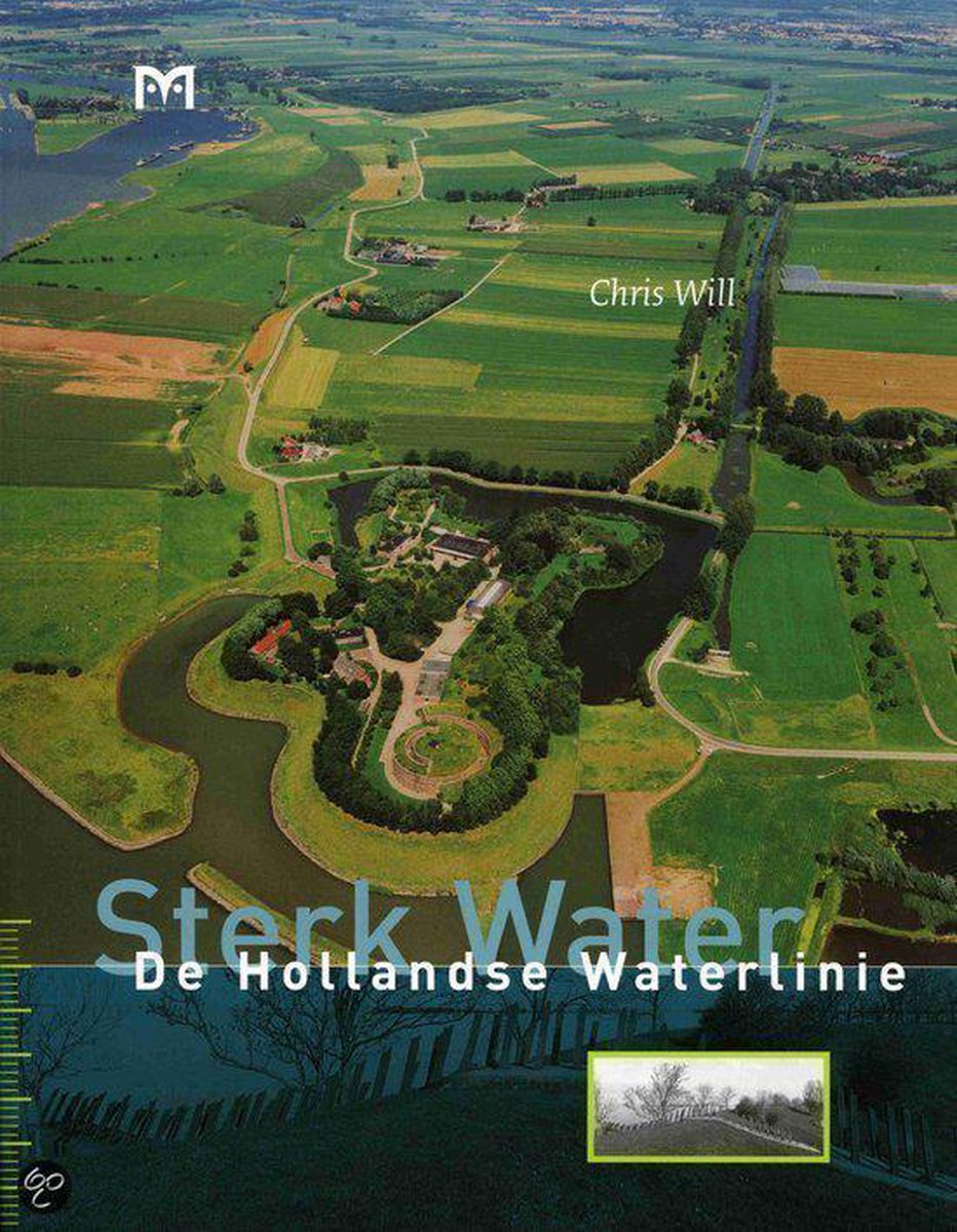 boekenbalie_9789053452042_cover Sterk Water: De Hollandse Waterlinie