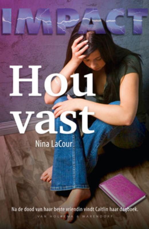 boekenbalie_9789047513933_cover Hou vast / Impact Serie