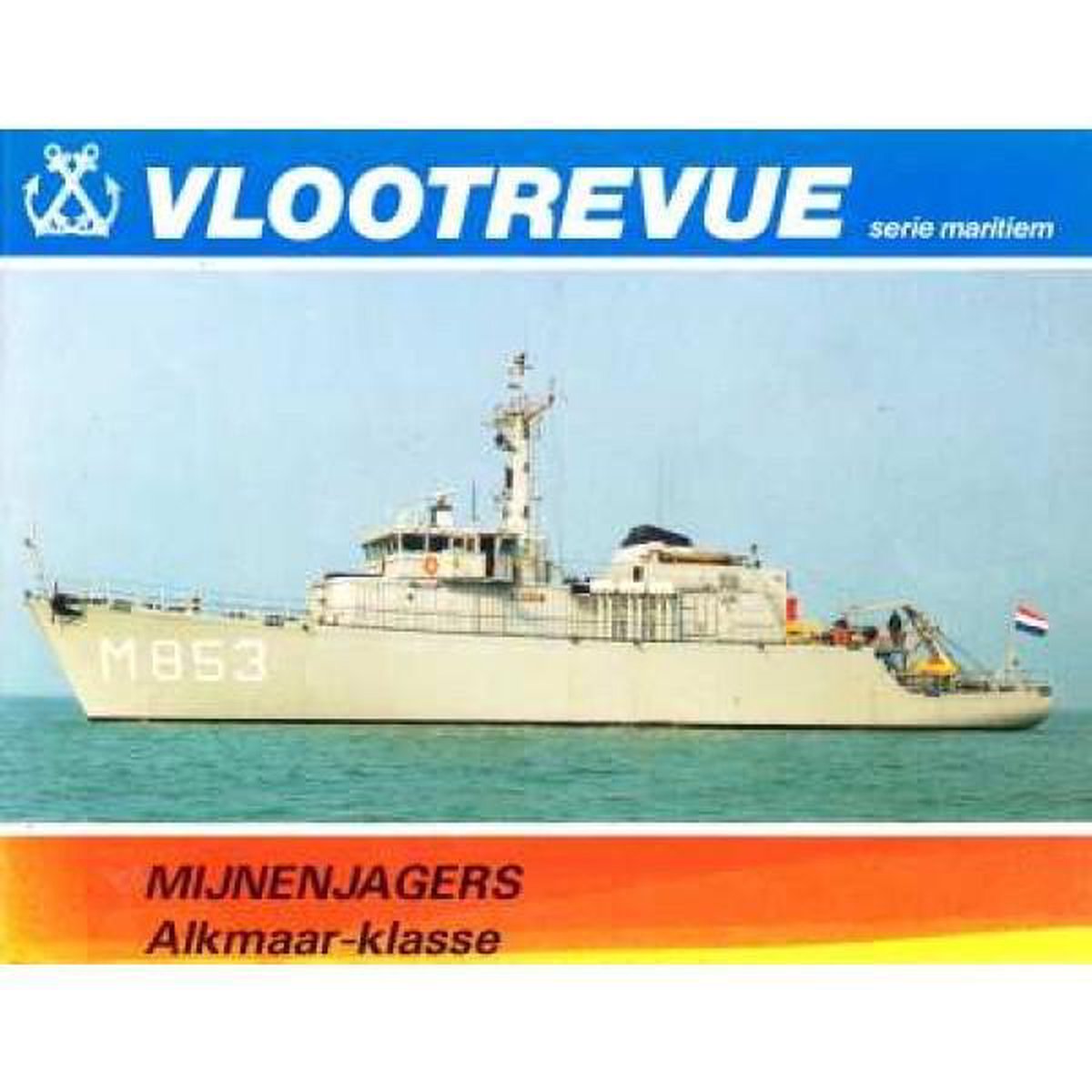 Vlootrevue, Mijnenjagers Alkmaar-klasse