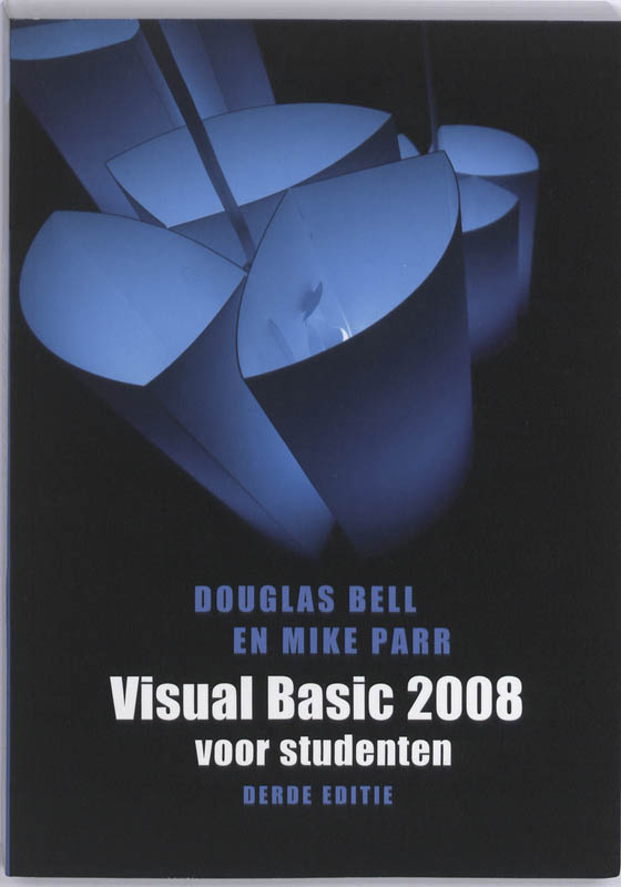 Visual Basic 2008 voor studenten, 3e editie