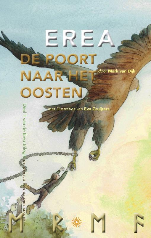 Erea, De poort naar het oosten / Erea-trilogie / 2