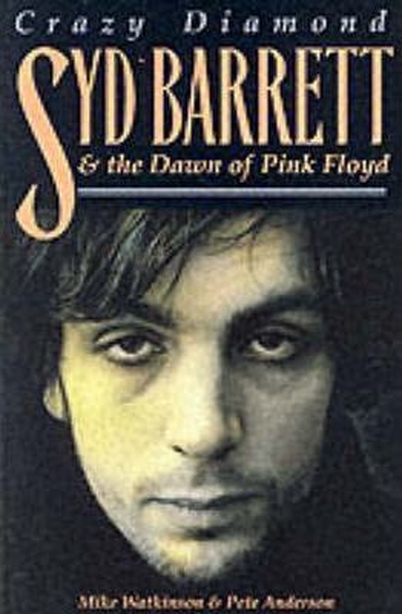 Syd Barrett & the Dawn of Pink Floyd
