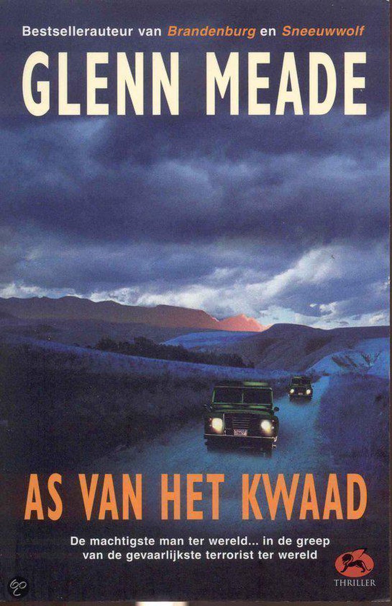 G. Meade As Van Het Kwaad thumbnail