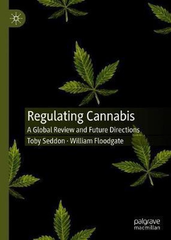 Regulating Cannabis