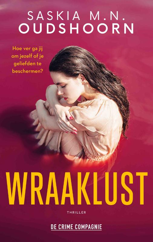 Wraaklust / Crème de la crime
