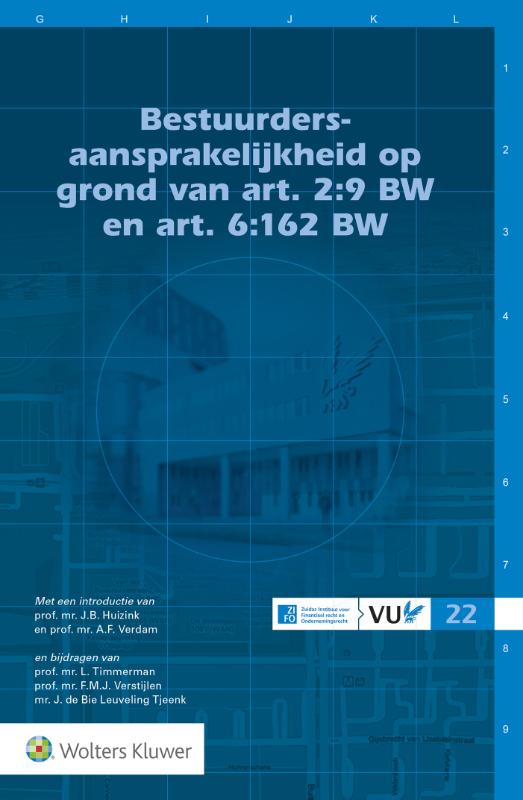 boekenbalie_9789013141597_cover Bestuurdersaansprakelijkheid op grond van art. 2:9 BW en art. 6:162 BW