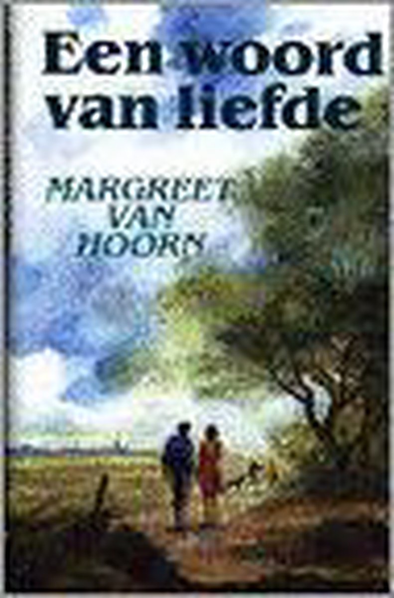 boekenbalie_9789020523720_cover Een woord van liefde