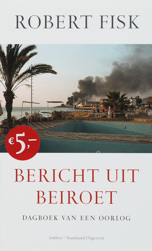 Robert Fisk Bericht Uit Beiroet thumbnail