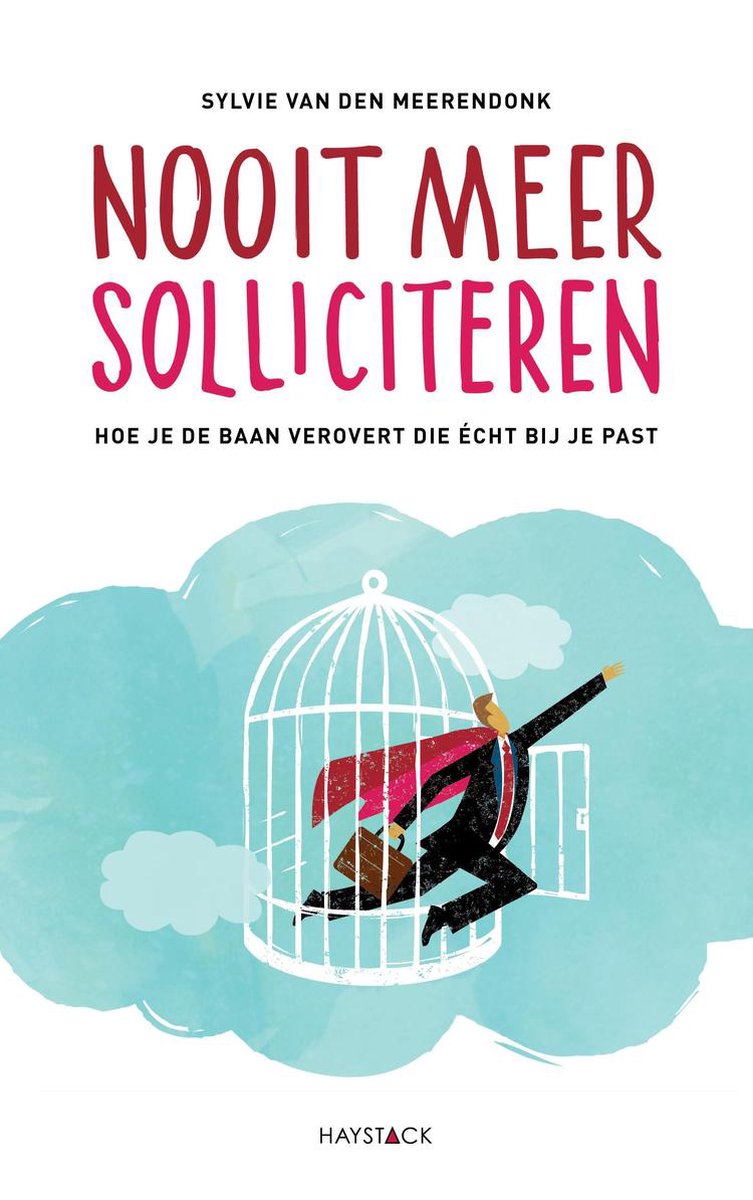 Nooit meer solliciteren