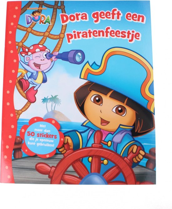 Dora Geeft Een Piratenfeestje / Dora