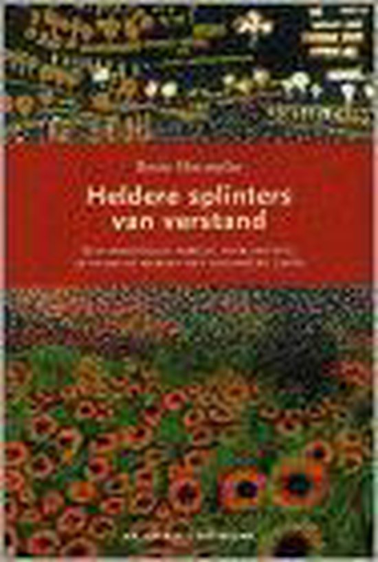 Heldere splinters van verstand