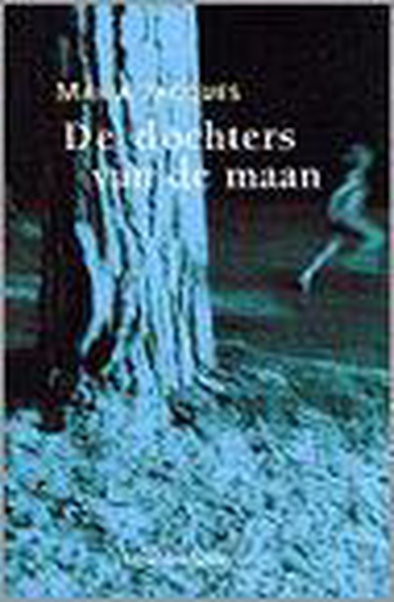Dochters van de maan, De
