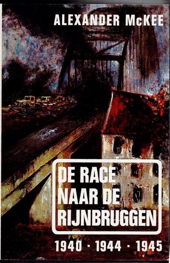 De race naar de Rijnbruggen