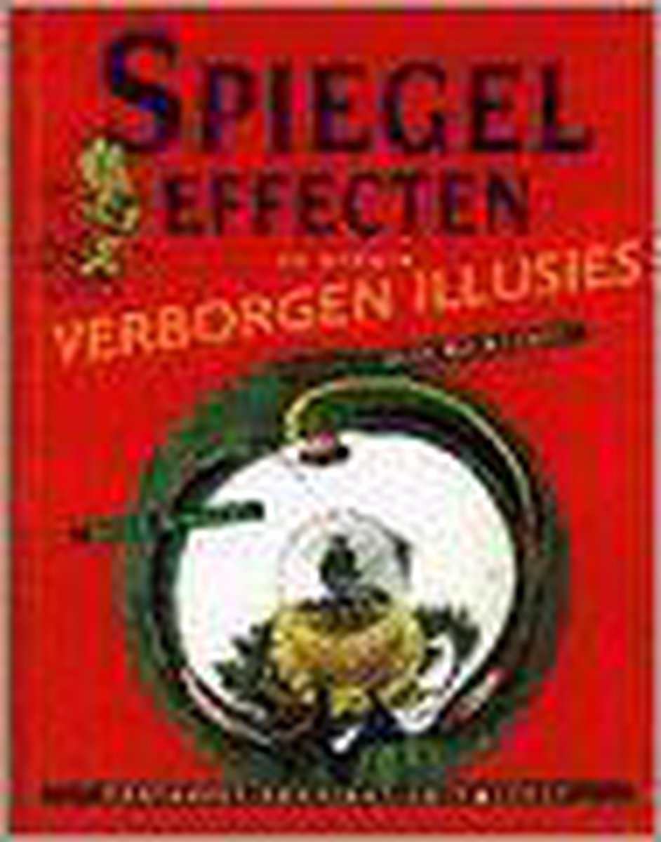 boekenbalie_9789067612715_cover SPIEGELEFFECTEN VERBORGEN ILLUSIES