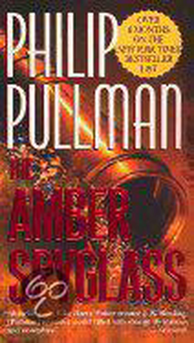 The Amber Spyglass: His Dark Materials - Book III