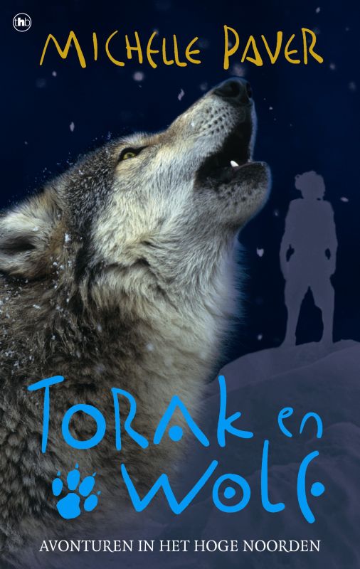 Avonturen in het hoge noorden / Torak en Wolf / 3
