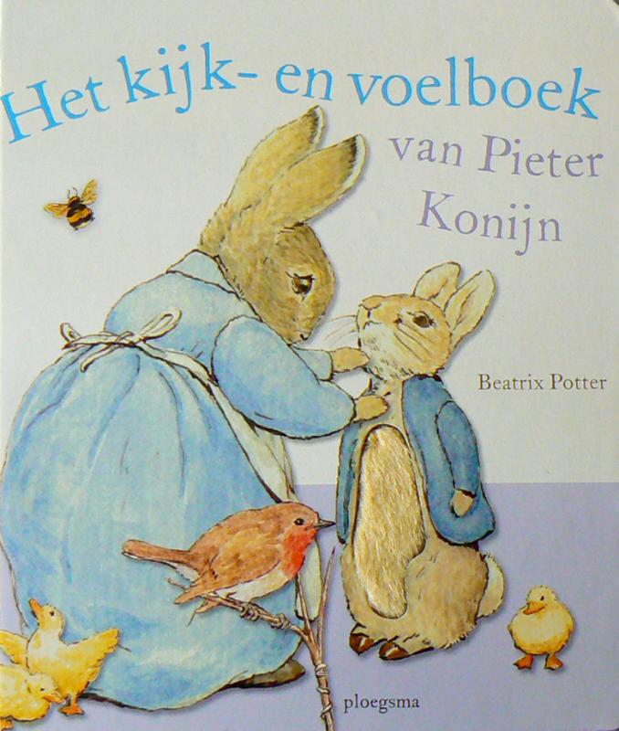 Het kijk- en voelboek van Pieter Konijn