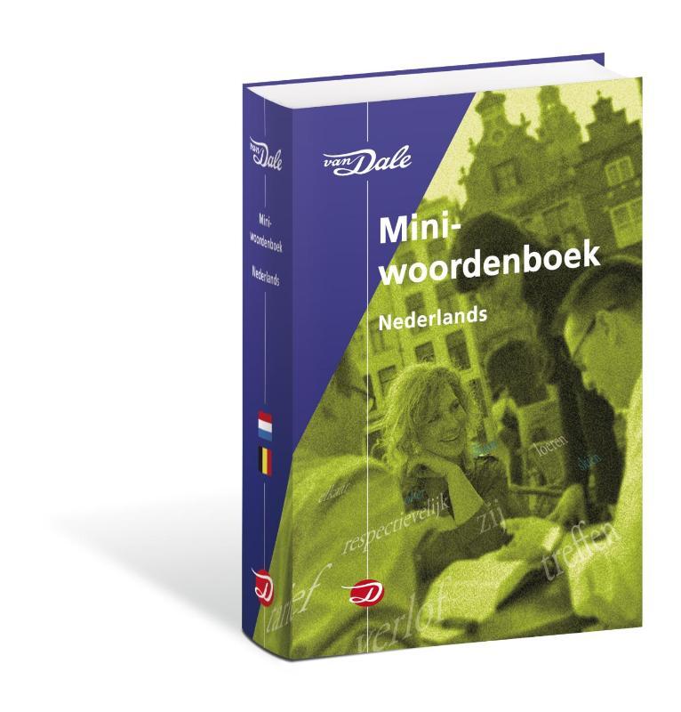 Van Dale Miniwoordenboek Nederlands / Van Dale Miniwoordenboek
