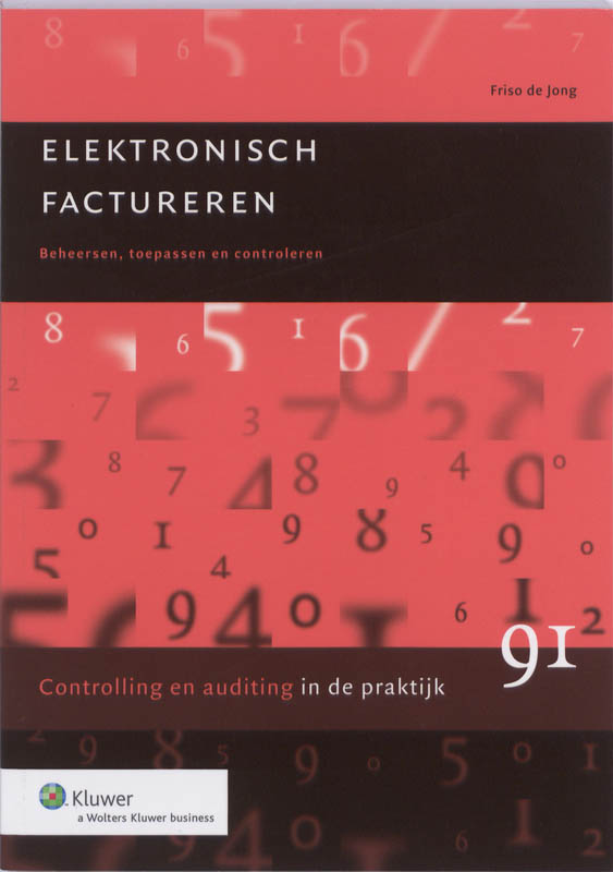 Elektronisch factureren / Controlling & auditing in de praktijk / 91