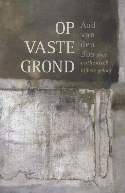 Aad van den Bos Op Vaste Grond