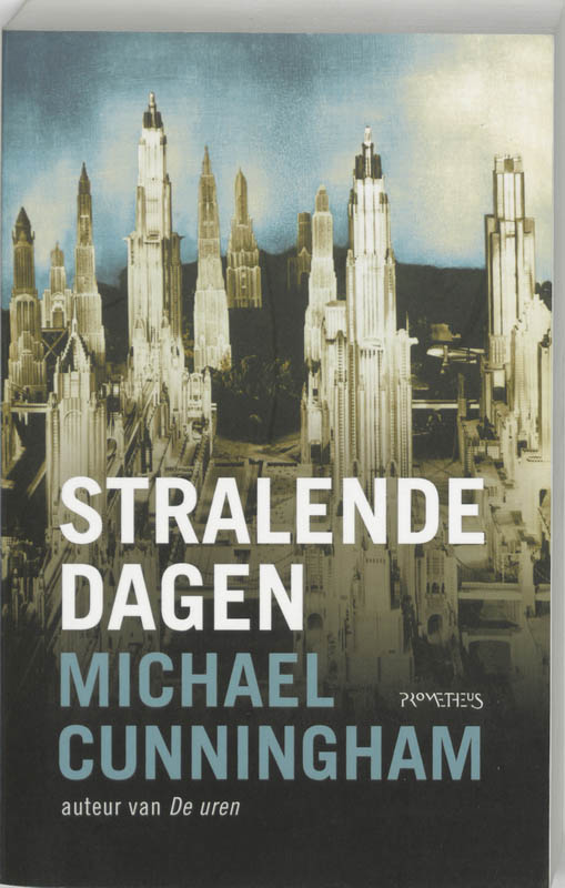 Michael Cunningham Stralende Dagen thumbnail