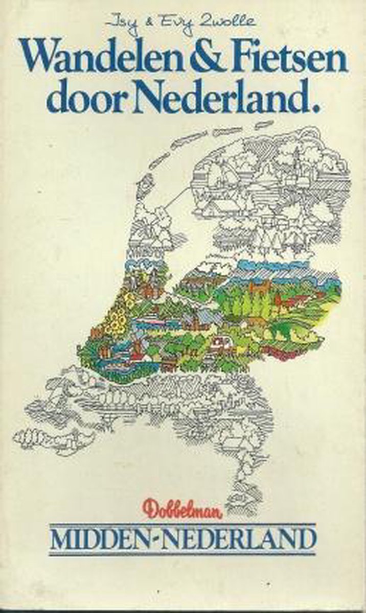 Wandelen & fietsen door Nederland