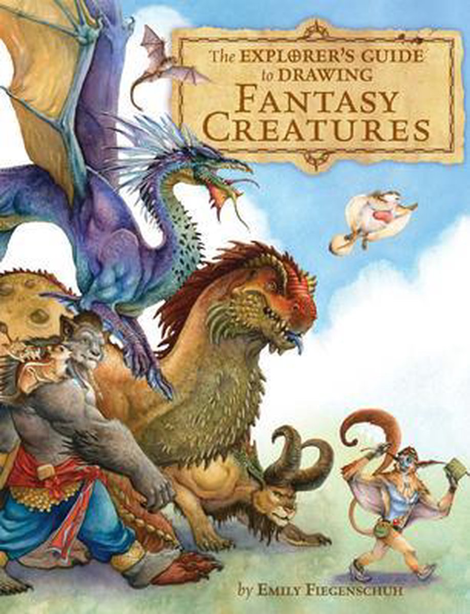 The Explorer's Guide to Drawing Fantasy Characters