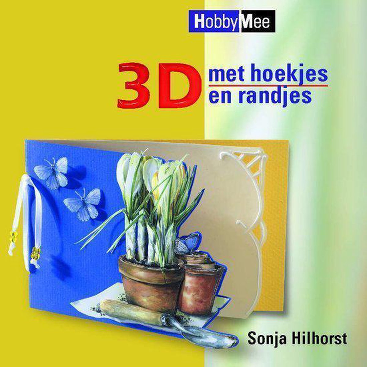 3D met hoekjes en randjes / Hobby Mee