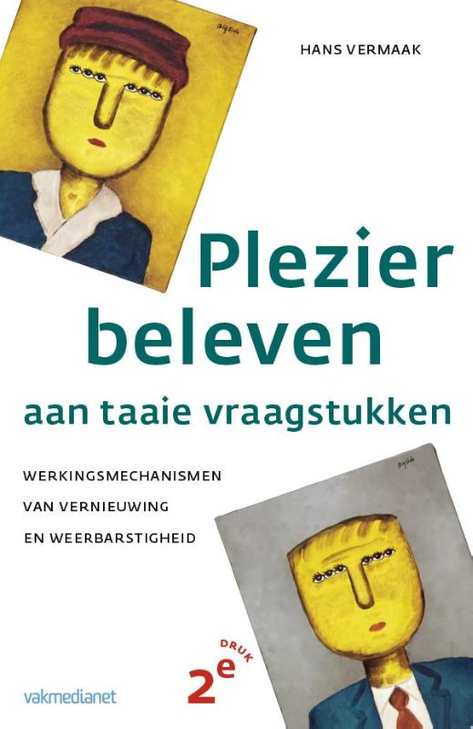 Hans Vermaak Plezier Beleven Aan Taaie Vraagstukken
