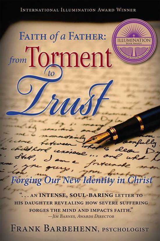 Faith of a Father from Torment to Trust