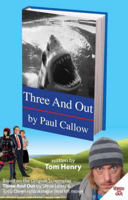 Three and Out by Paul Callow