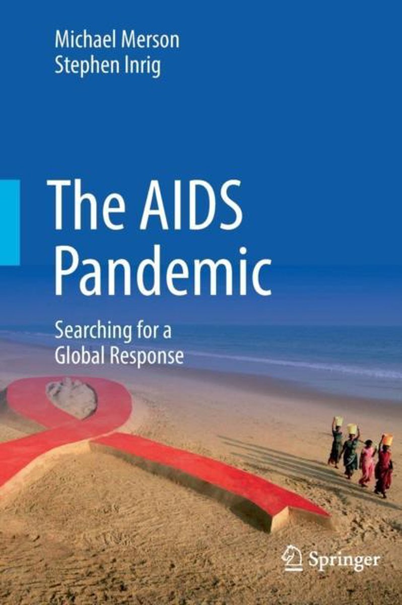The AIDS Pandemic: Searching for a Global Response