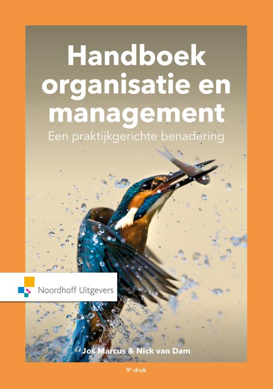 boekenbalie_9789001895600_cover Handboek Organisatie en Management. Een praktijkgerichte benadering / Vast Boek / Noordhoff
