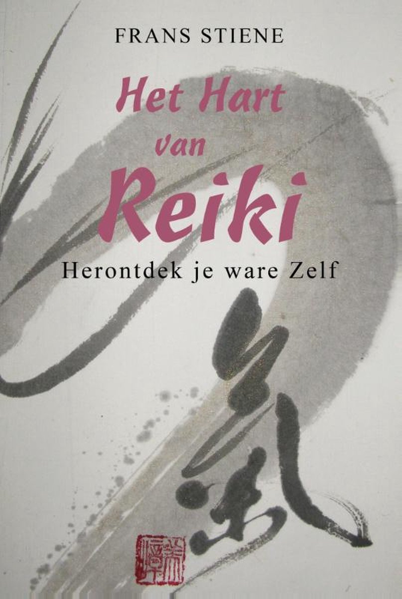 Frans Stiene Het Hart Van Reiki
