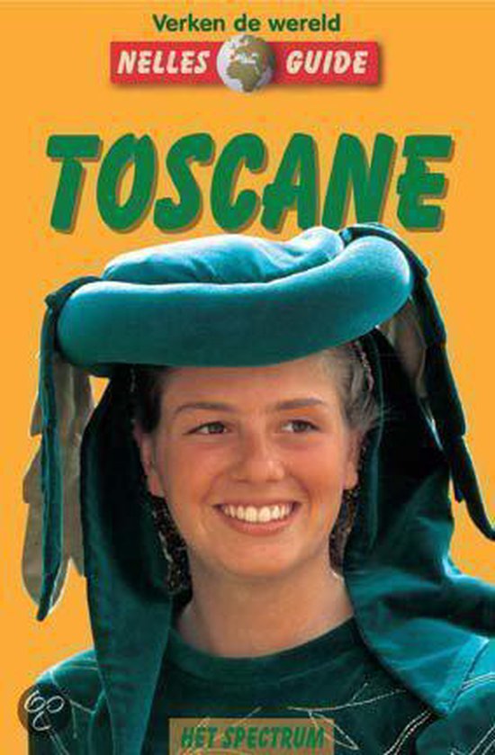 Toscane / Nelles guide