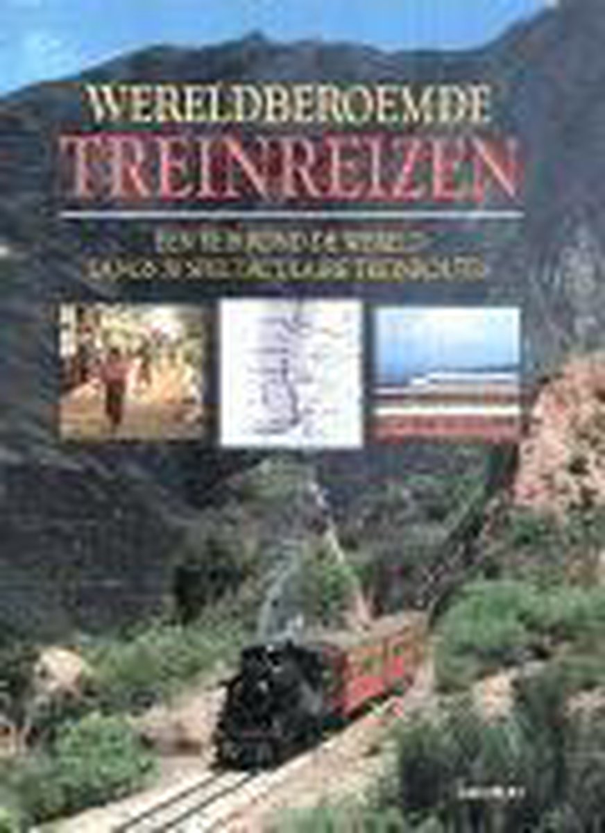 boekenbalie_9789020923827_cover Wereldberoemde treinreizen