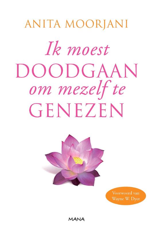 boekenbalie_9789000314614_cover Ik moest doodgaan om mezelf te genezen