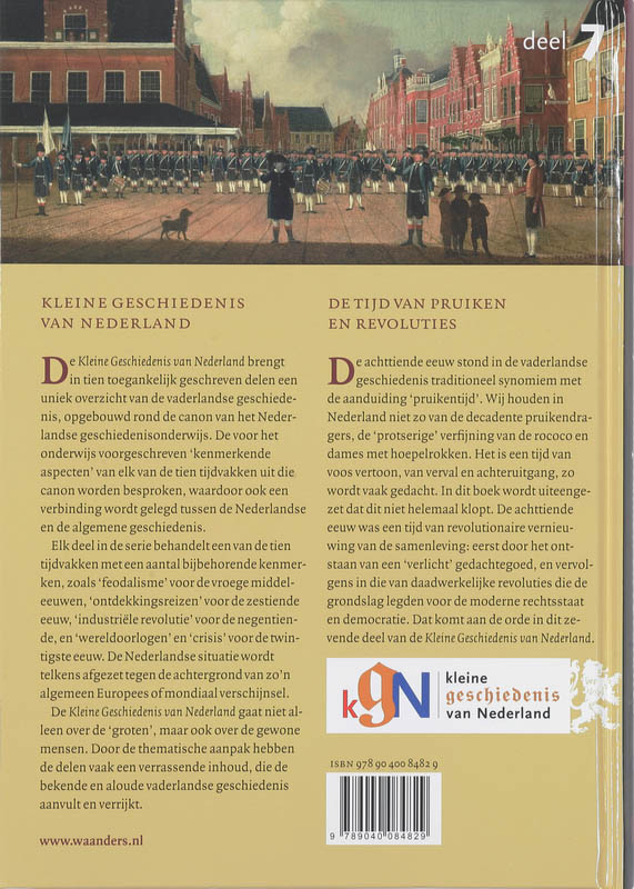 Tijd van pruiken en revoluties 1700-1800 / Kleine Geschiedenis van Nederland / 7 achterkant