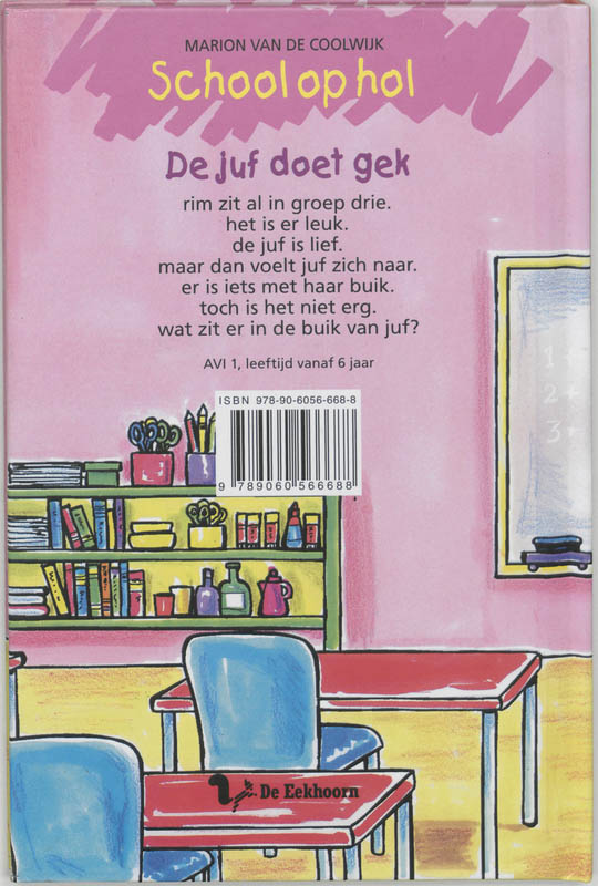 De juf doet gek / School op hol achterkant