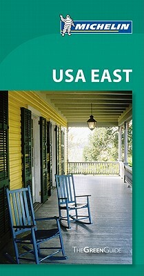 USA EAST (ENG) 1557 - GREEN GUIDE MICHELIN / GUIDES VERTS/GROEN MICHELIN