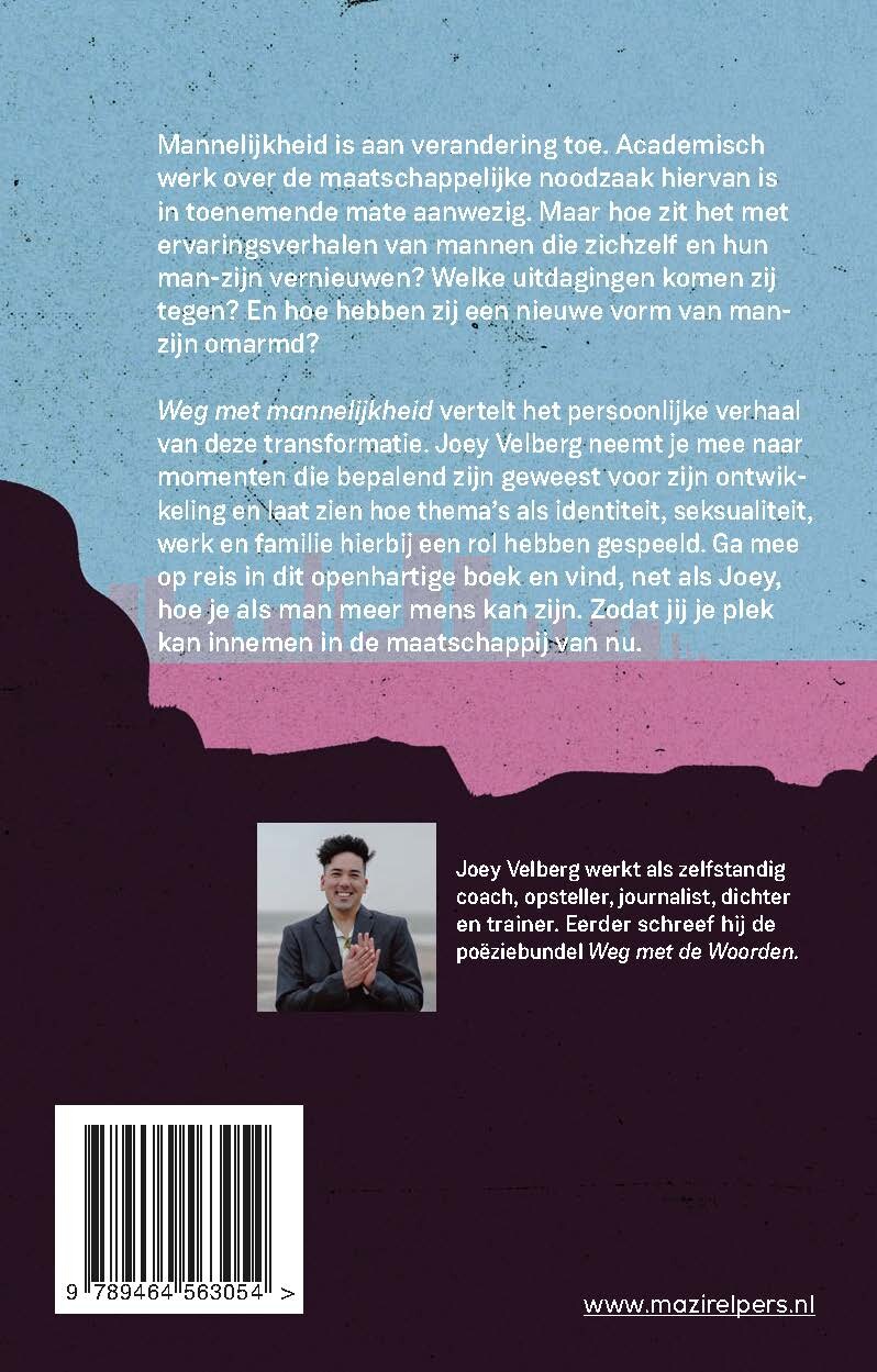 Weg met mannelijkheid achterkant