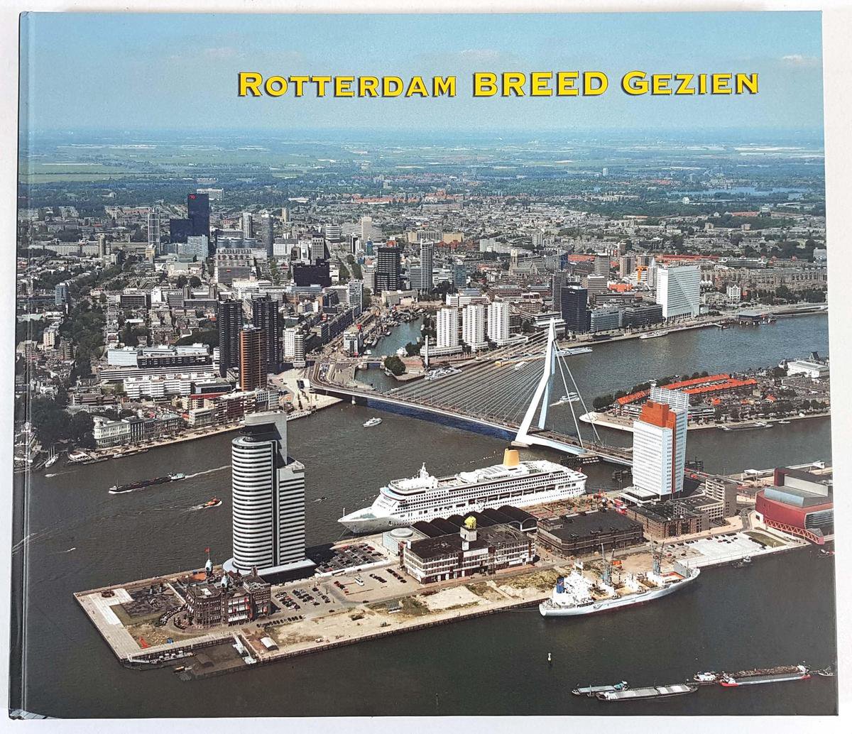 Rotterdam Breed Gezien