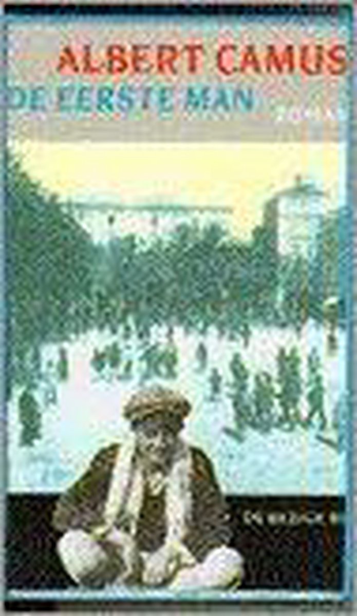 Albert Camus De Eerste Man