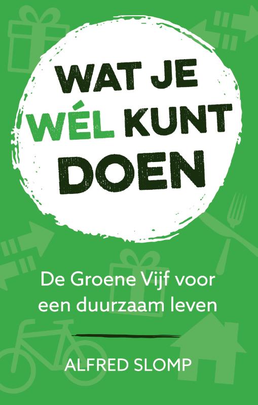 Alfred Slomp Wat Je Wél Kunt Doen thumbnail