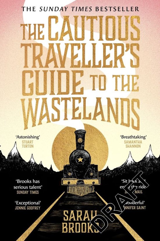 Sarah Brooks The Cautious Traveller's Guide To The Wastelands