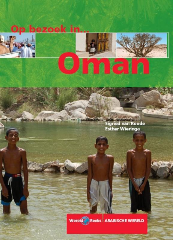 Op bezoek in..... Oman / Wereldreeks